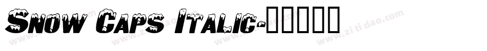 Snow Caps Italic字体转换